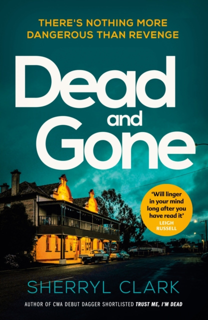 E-kniha Dead and Gone Sherryl Clark