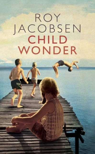 E-kniha Child Wonder Roy Jacobsen