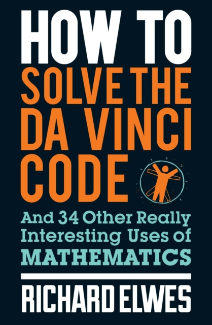 E-knjiga How to Solve the Da Vinci Code Richard Elwes