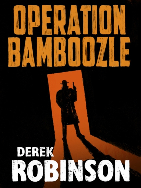 E-knjiga Operation Bamboozle Derek Robinson