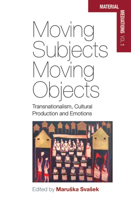 E-book Moving Subjects, Moving Objects Maruska Svasek