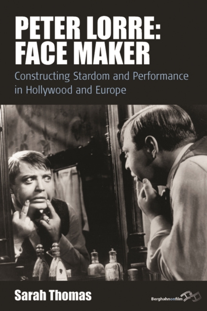 E-knjiga Peter Lorre: Face Maker Sarah Thomas