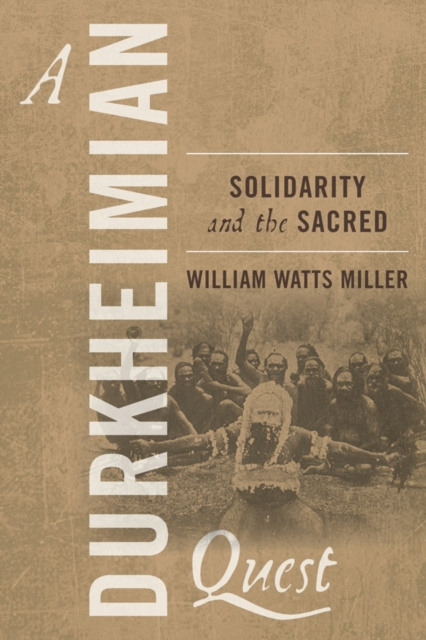E-kniha Durkheimian Quest William Watts Miller