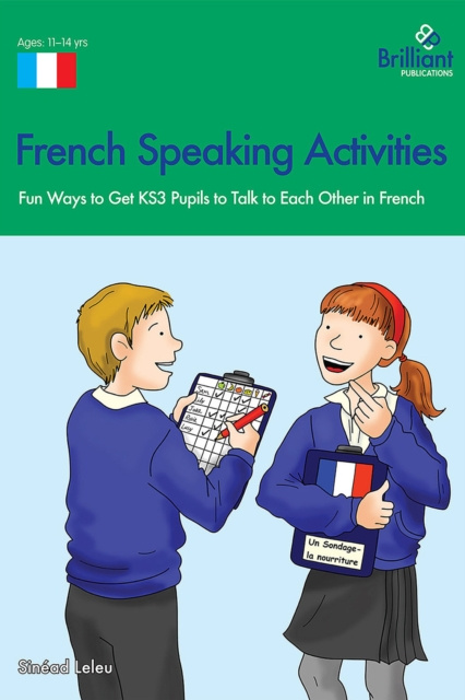 E-book French Speaking Activities (KS3) Sinead Leleu