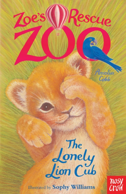 E-kniha Zoe's Rescue Zoo: The Lonely Lion Cub Amelia Cobb