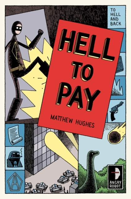 E-knjiga Hell to Pay Matthew Hughes