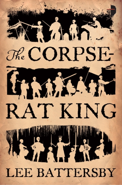 E-knjiga Corpse-Rat King Lee Battersby