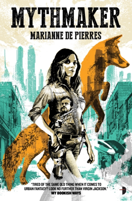 E-kniha Mythmaker Marianne De Pierres