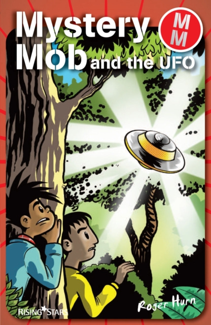 E-kniha Mystery Mob and the UFO Roger Hurn
