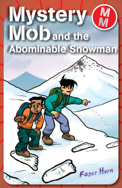 E-kniha Mystery Mob and the Abominable Snowman Roger Hurn