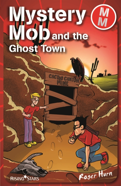 E-book Mystery Mob and the Ghost Town Roger Hurn