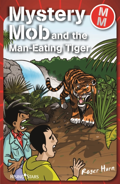 E-kniha Mystery Mob and the Man Eating Tiger Roger Hurn