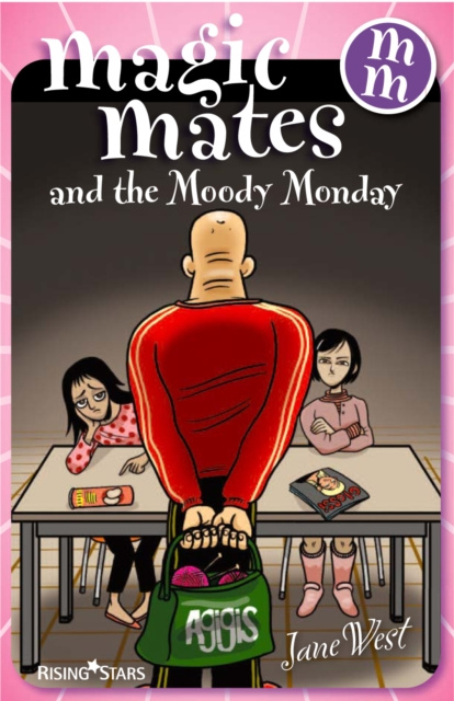 E-kniha Magic Mates and the Moody Monday Jane West