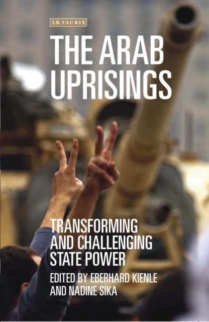 E-book Arab Uprisings Kienle Eberhard Kienle