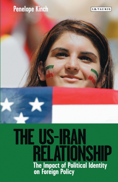 E-Book US-Iran Relationship Kinch Penelope Kinch