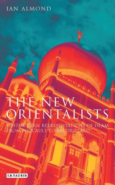 Libro electrónico New Orientalists Almond Ian Almond