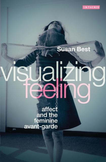 E-knjiga Visualizing Feeling Best Susan Best