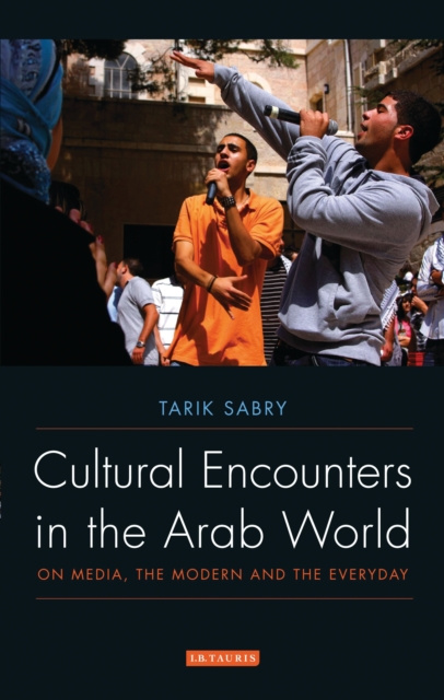 E-knjiga Cultural Encounters in the Arab World Sabry Tarik Sabry