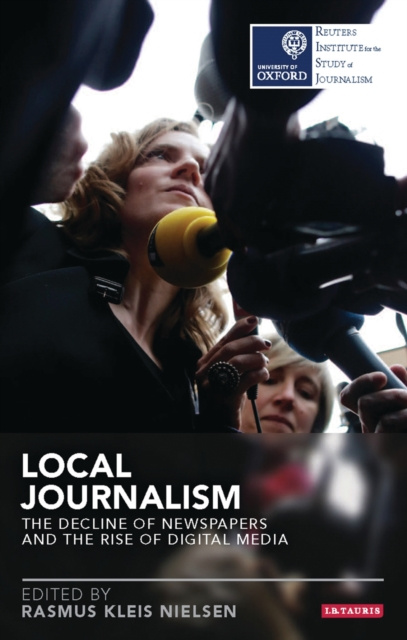 E-knjiga Local Journalism Nielsen Rasmus Kleis Nielsen