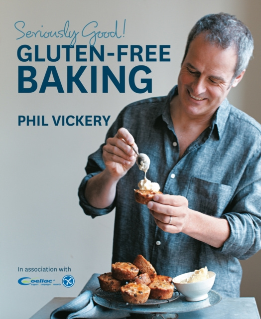 E-book Seriously Good! Gluten Free Baking Phil Vickery