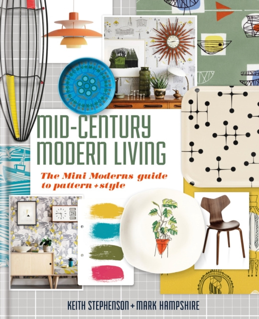 E-book Mid-Century Modern Living Keith Stephenson
