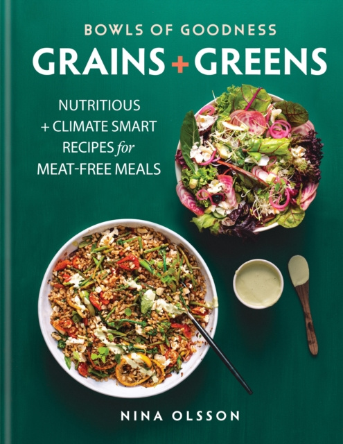 E-kniha Bowls of Goodness: Grains + Greens Nina Olsson