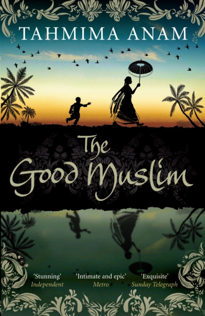 E-kniha Good Muslim Tahmima Anam
