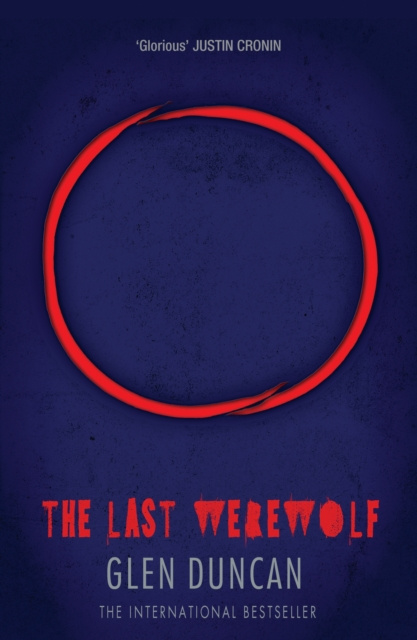 E-kniha Last Werewolf Glen Duncan