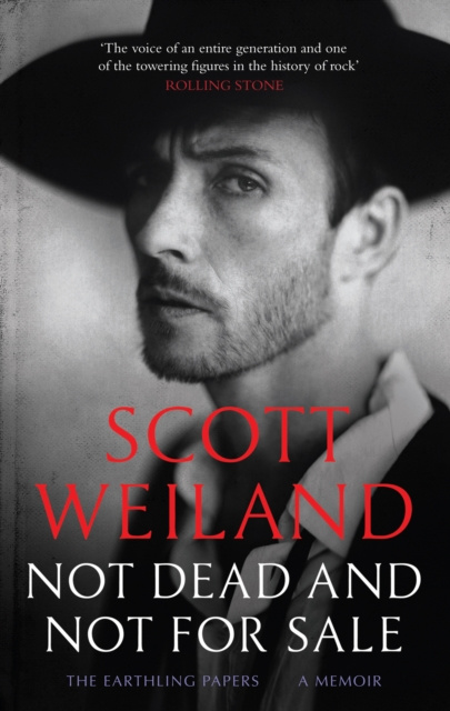 E-book Not Dead and Not For Sale Scott Weiland