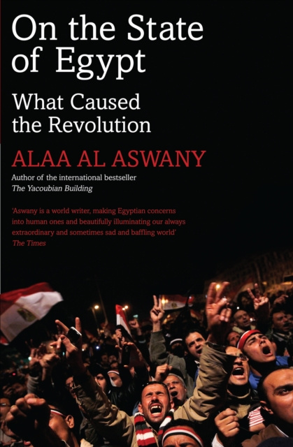 E-kniha On the State of Egypt Alaa Al Aswany