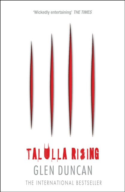 E-kniha Talulla Rising (The Last Werewolf 2) Glen Duncan