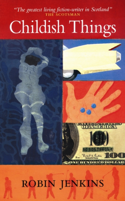 E-book Childish Things Robin Jenkins