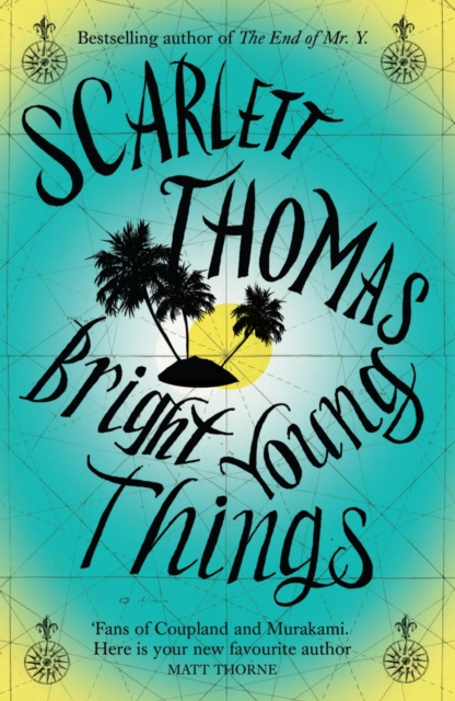 E-knjiga Bright Young Things Scarlett Thomas