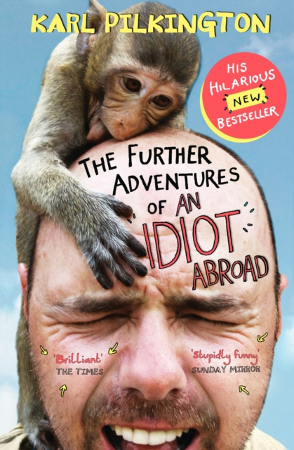 E-kniha Further Adventures of an Idiot Abroad Karl Pilkington