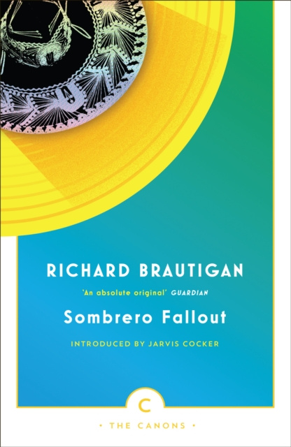 E-Book Sombrero Fallout Richard Brautigan