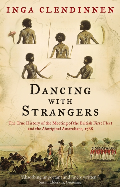E-knjiga Dancing With Strangers Inga Clendinnen