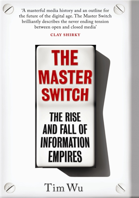 E-kniha Master Switch Tim Wu