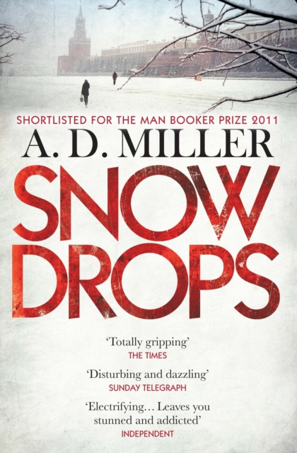 E-book Snowdrops A. D. Miller