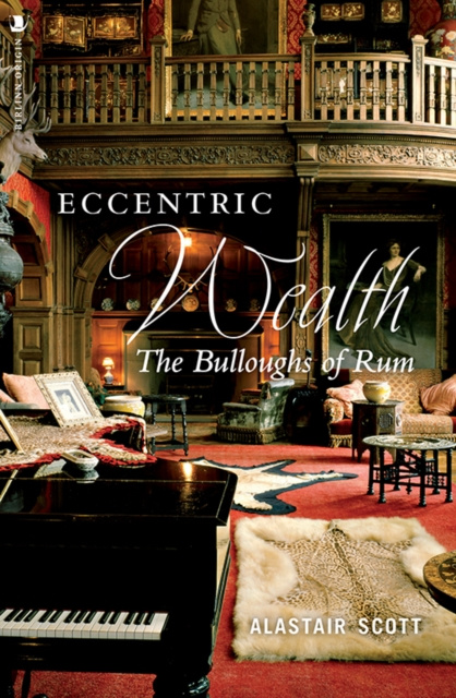 E-knjiga Eccentric Wealth Alastair Scott