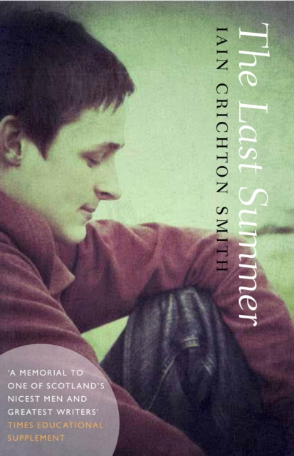 E-book Last Summer Iain Crichton Smith