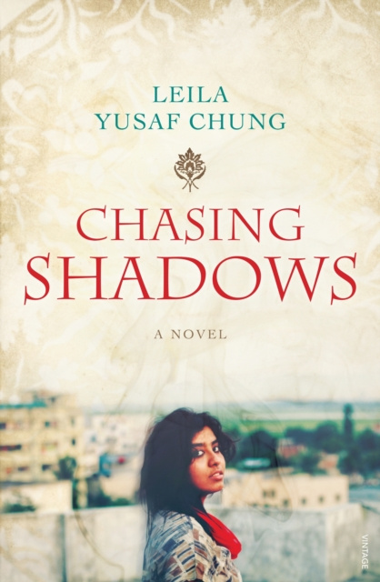 E-knjiga Chasing Shadows Leila Yusaf Chung