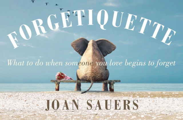 E-knjiga Forgetiquette Joan Sauers