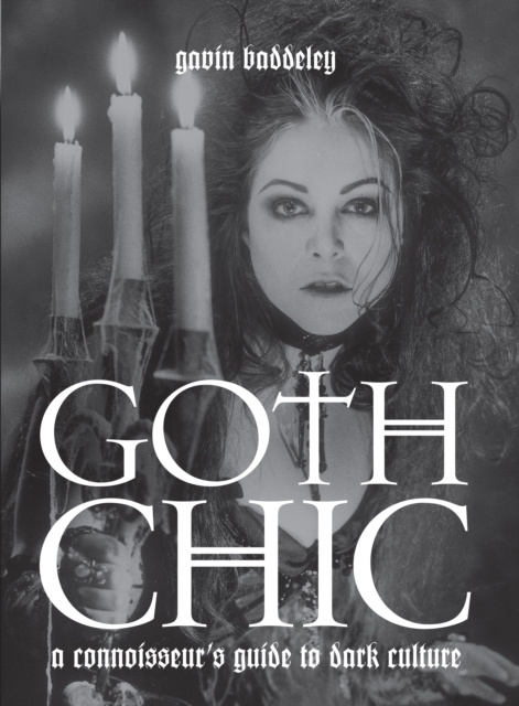 E-book Goth Chic Gavin Baddeley