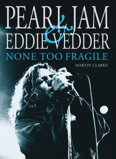E-book Pearl Jam & Eddie Vedder Martin Clarke