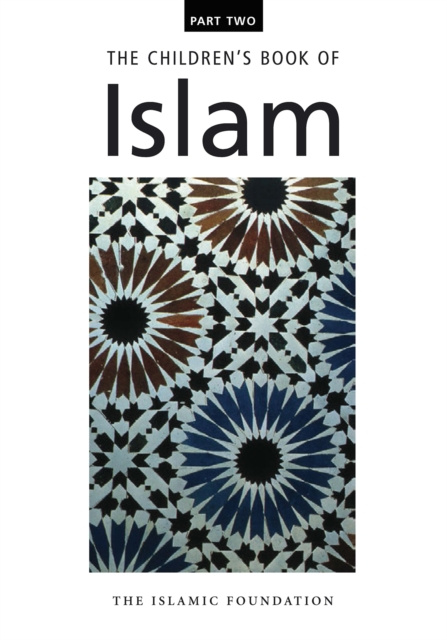 E-knjiga Children's Book of Islam Part Two M. Manazir Ahsan