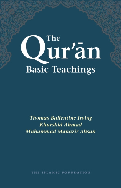 E-knjiga Qur'an: Basic Teachings T. B. Irving