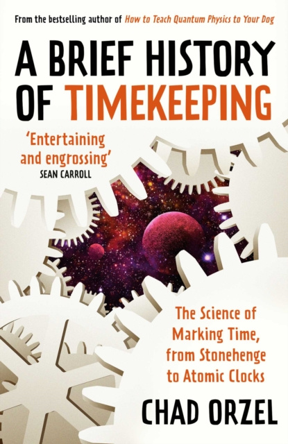 E-kniha Brief History of Timekeeping Chad Orzel