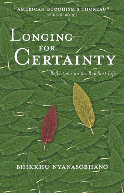 E-knjiga Longing for Certainty Nyanasobhano