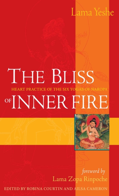 E-kniha Bliss of Inner Fire Thubten Yeshe