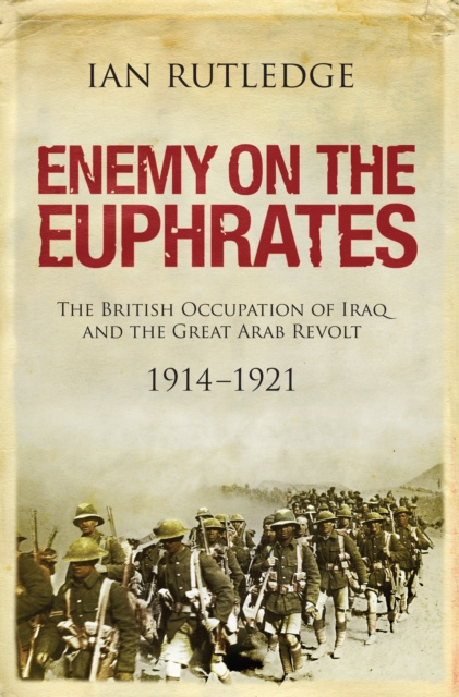 E-knjiga Enemy on the Euphrates Ian Rutledge